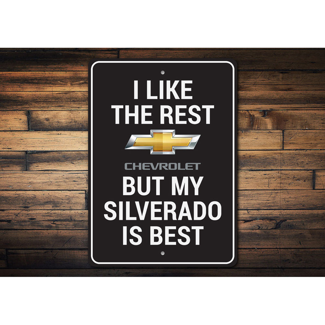 my-silverado-is-best-aluminum-sign