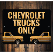 chevrolet-trucks-only-chevy-trucks-aluminum-sign