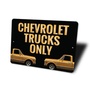 chevrolet-trucks-only-chevy-trucks-aluminum-sign