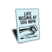 life-begins-at-100-mph-chevrolet-sign-aluminum-sign